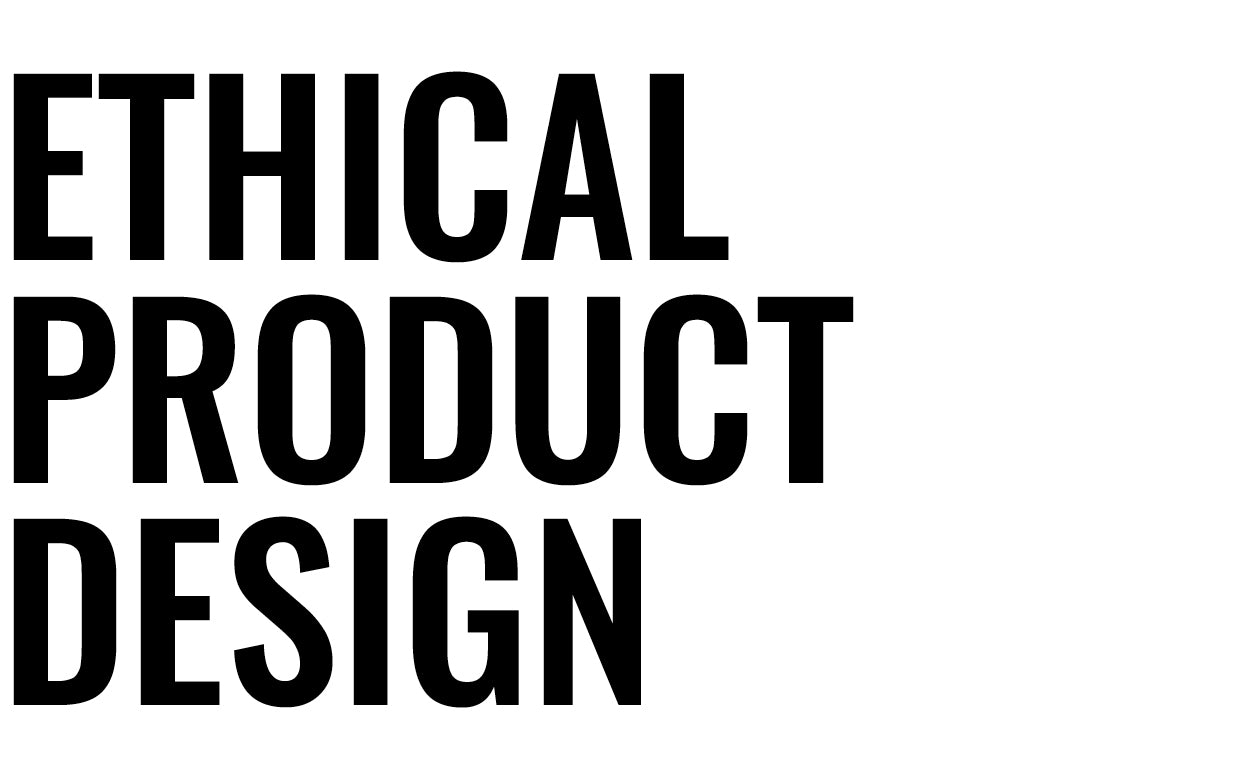 Ethical Product Design