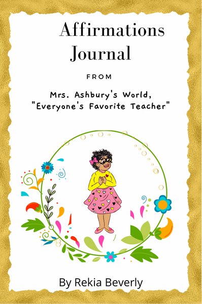 Mrs. Ashbury’s Affirmation Journal