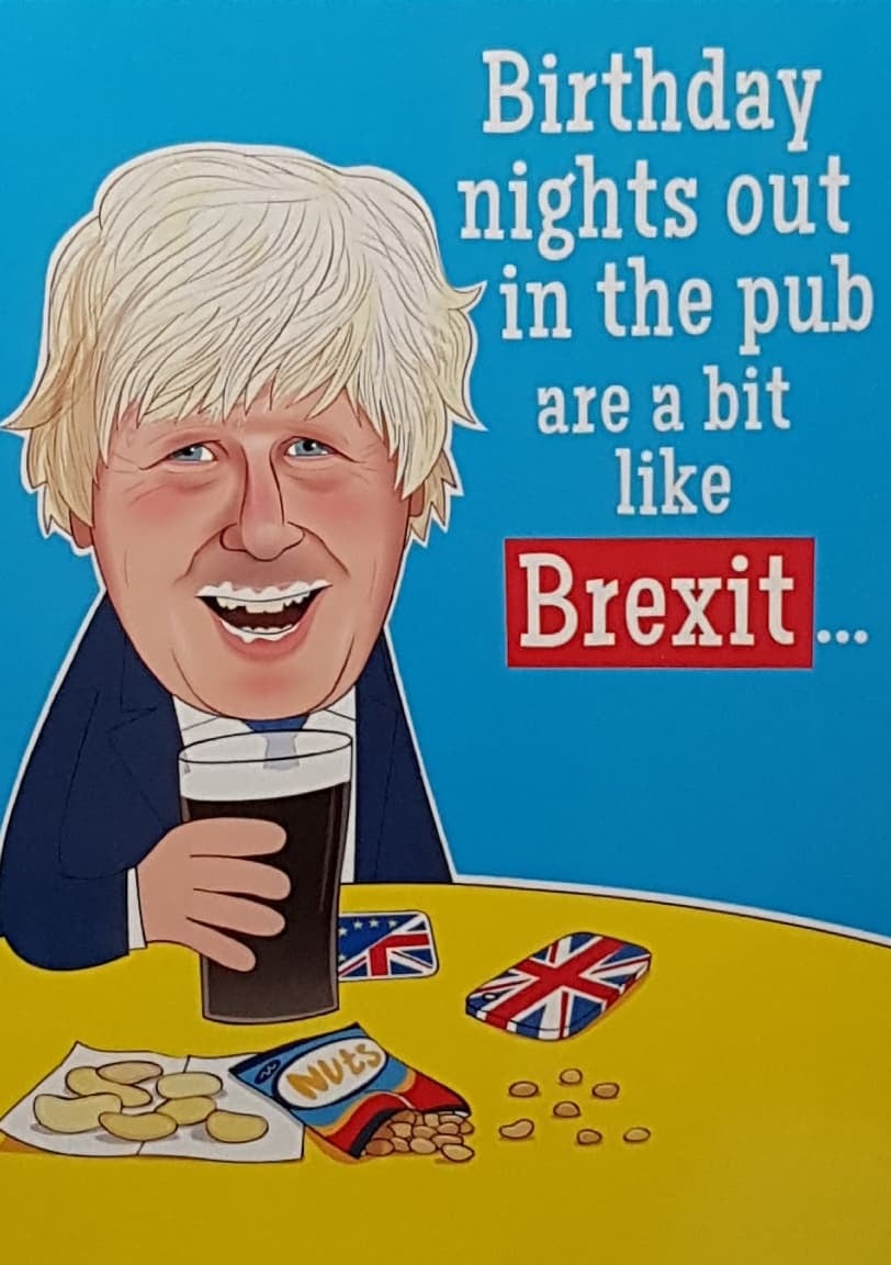 Birthday Card Humour A Gentleman Enjoying A Pint Of Beer Brexit Card Gallery Online