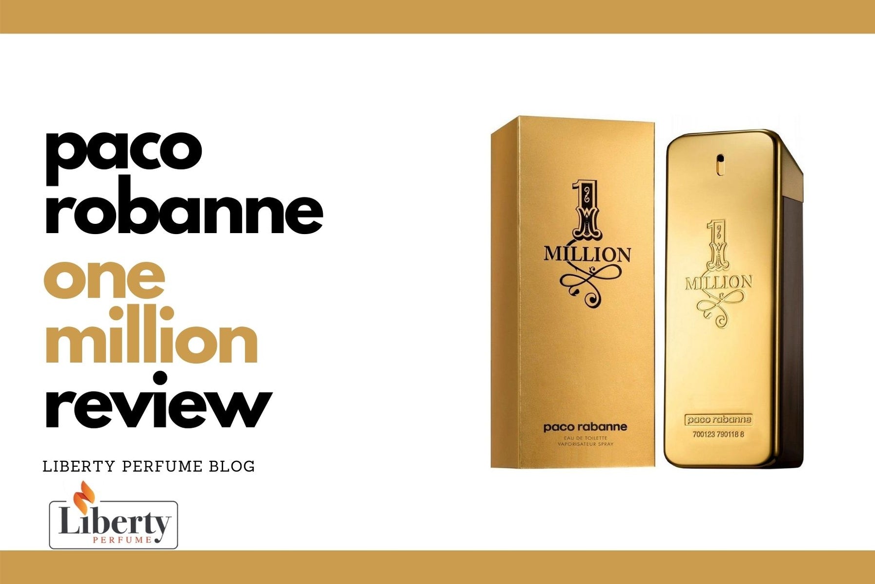 Paco Rabanne One Million Review – Liberty Perfume