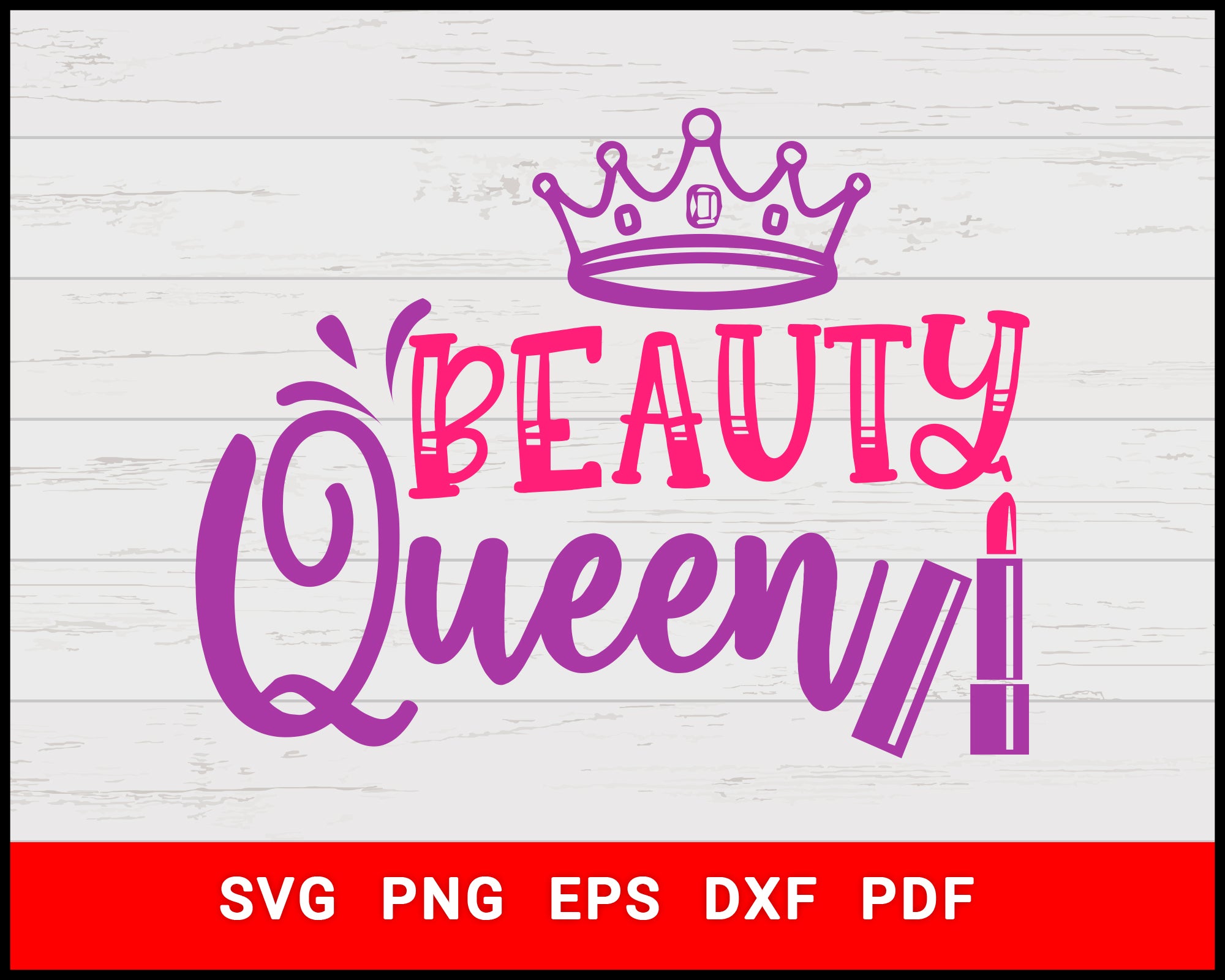 Download Beauty Queen Makeup T Shirt Design Svg Digital Svg File