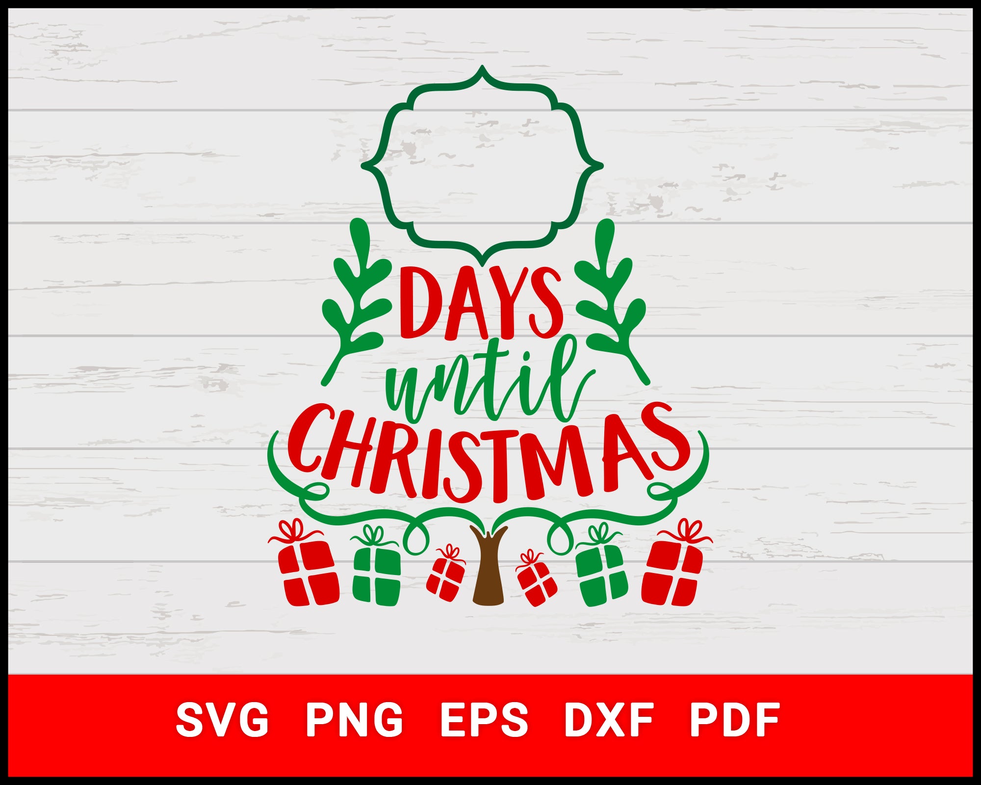 Download Days Until Christmas Svg Digital Svg File