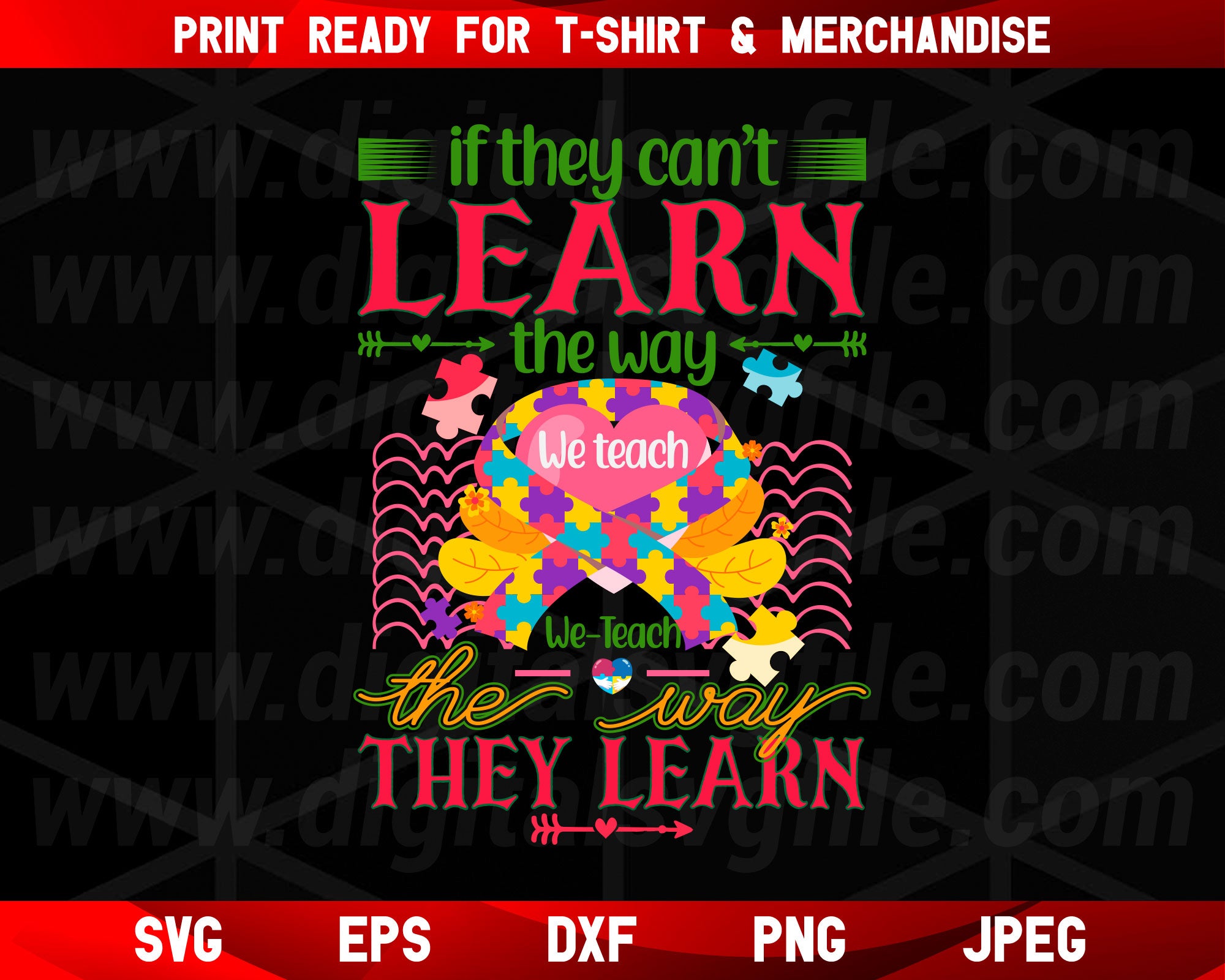 Download If They Can T Learn Autism Awareness Svg T Shirt Design In Eps Png Dxf Files Digital Svg File
