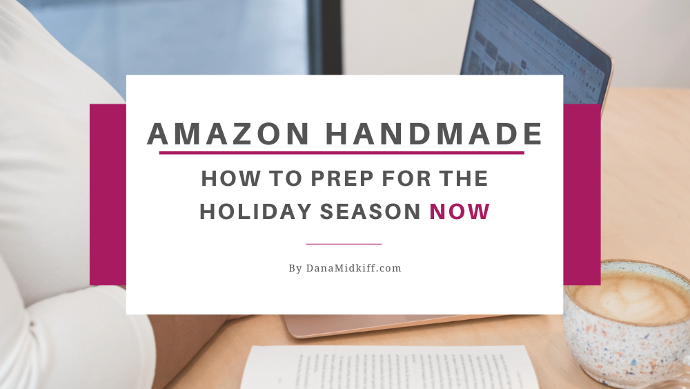 Amazon Handmade Holiday Sales