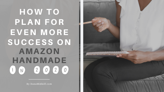 Find Success Selling on Amazon Handmade in 2020