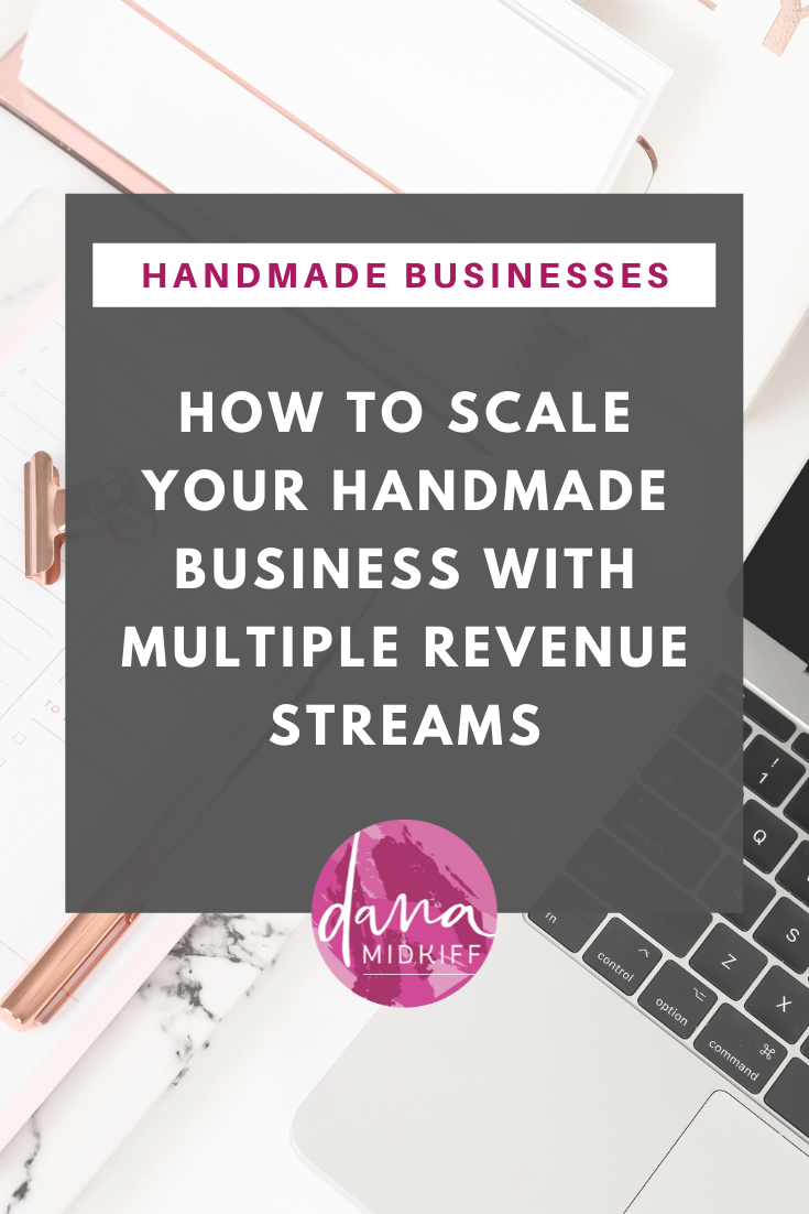 How to Scale Your Handmade Business With Multiple Revenue Streams