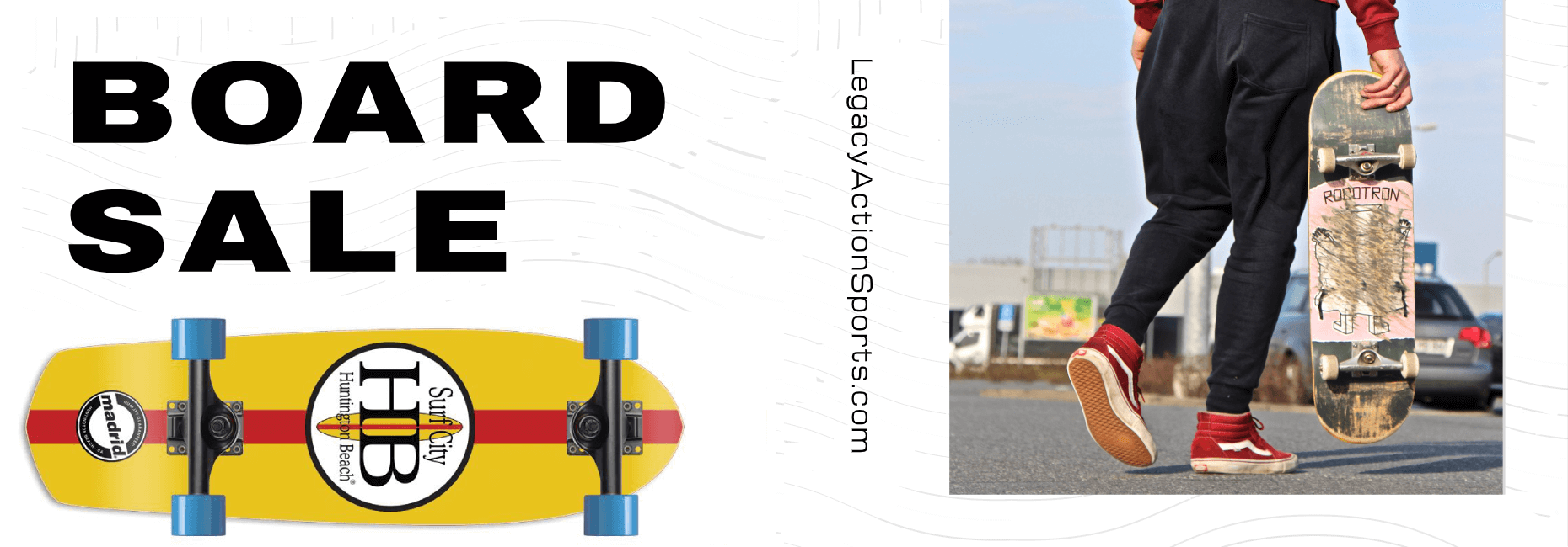 Board Sale - Select Items Only | Legacy Action Sports