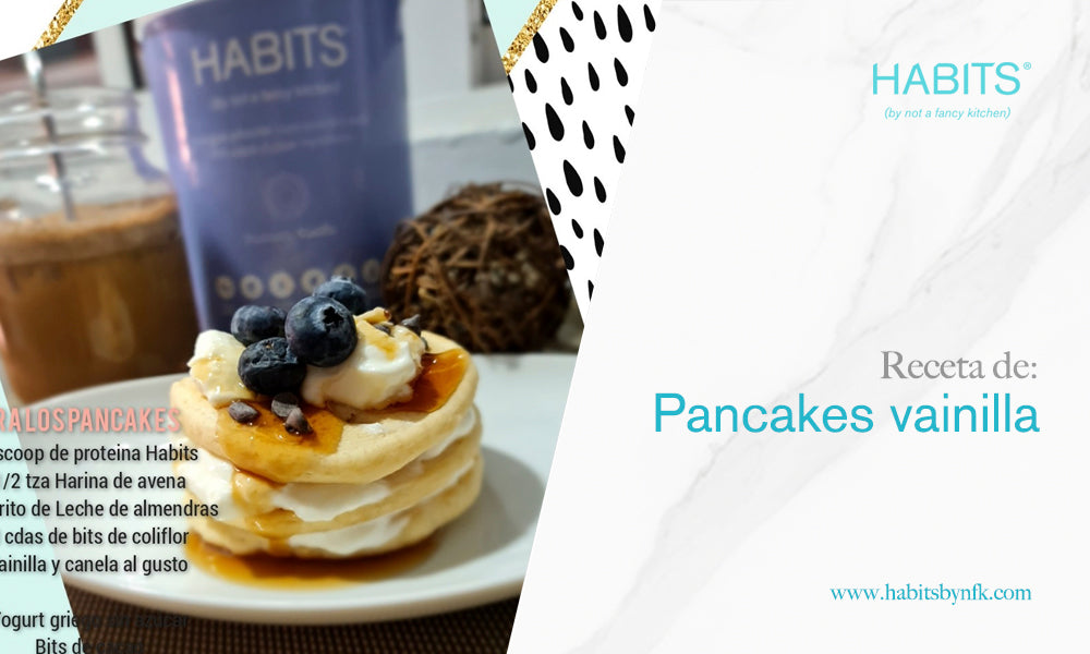 Pancakes vainilla – Habits Proteins