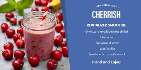 CHERRiSH Revitalizer smoothie