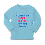 Baby Clothes I Listen to Heavy Metal with My Daddy Dad Father's Day Cotton - Cute Rascals