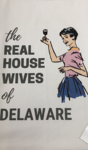 Real Housewives of DE Tea Towel