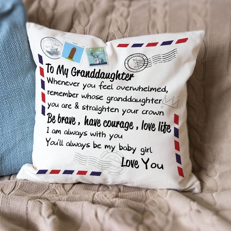 to my granddaughter pillowcase