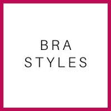 Bra Styles Explained