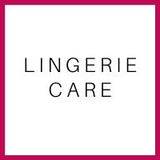 Lingerie Care