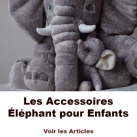 accessoires éléphants pour enfant