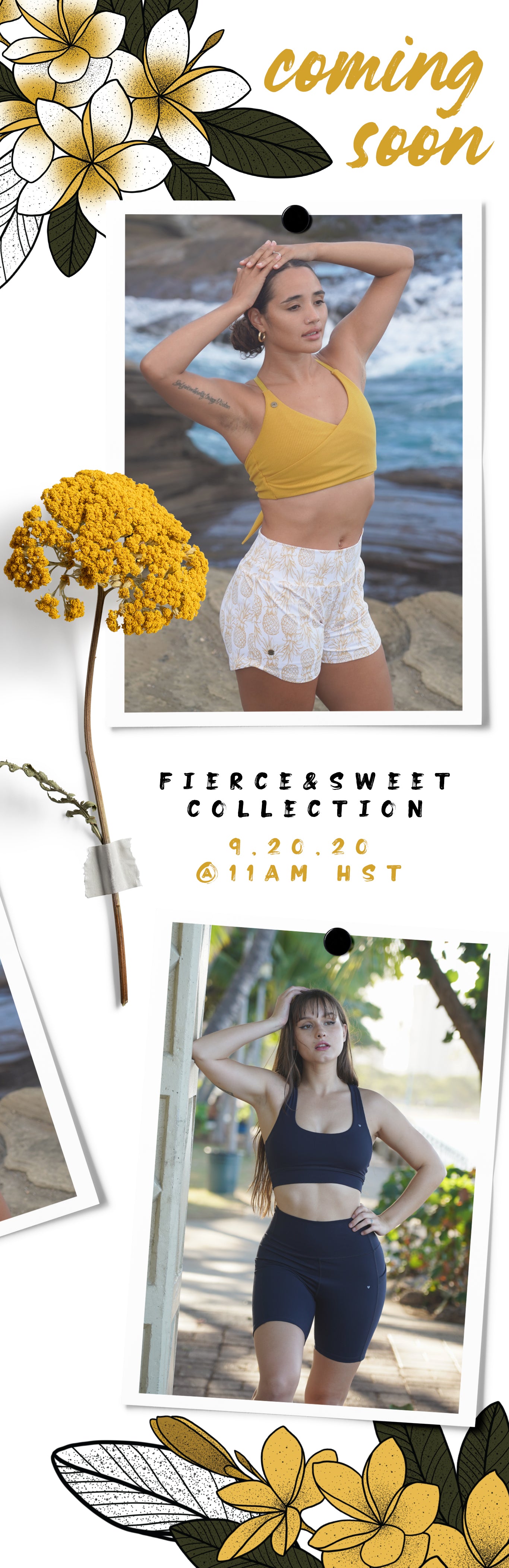 LAUNCHING 9/20 - FIERCE AND SWEET COLLECTION