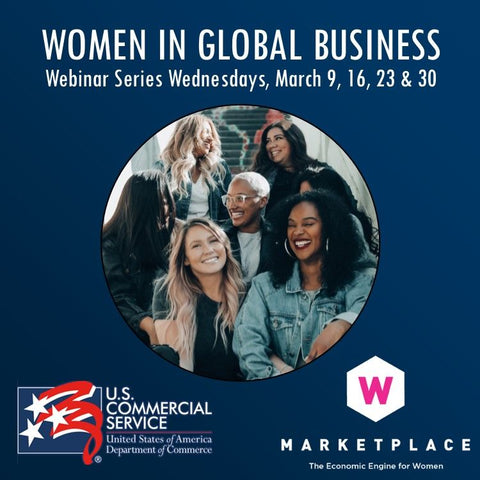 Women in Global Business Webinar Series - Sunsum Intentional Living will be a panelist on International Trade on March 9, 2022