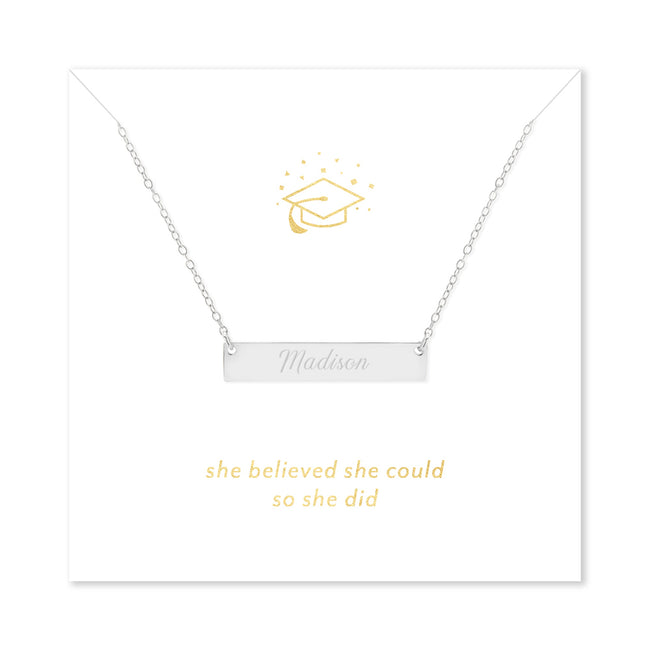 She Believed She Could So She Did Graduation Silver Name Bar Necklace