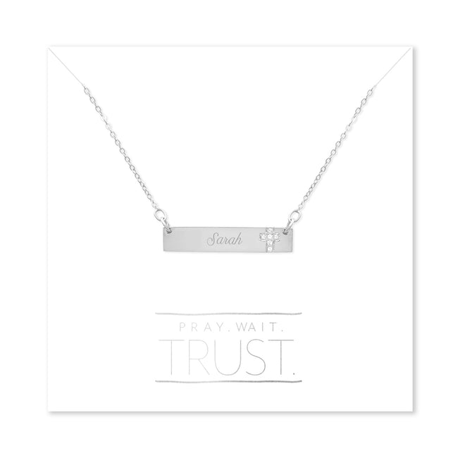 Pray. Wait. Trust. Engravable Sterling Silver Name Bar with CZ Cross