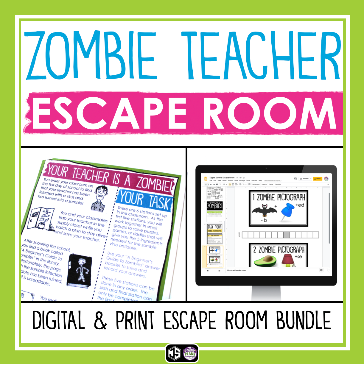 End Of The Year Escape Room Zombie Teacher Print And Digital Bundle Presto Plans