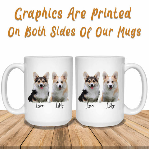 Dog Photo Mug Graphics Printed Both Sides Of Mug