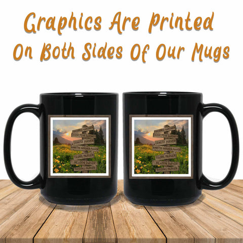 glade of buttercups multi-names directional sign black mugs graphics both sides