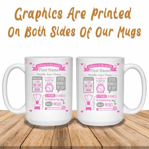Pink-Gray Birth Stats White Mug Graphics Printed Both Sides