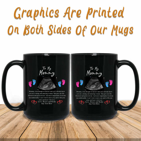 To My Mommy v1 Mug Graphics Printed Both Sides