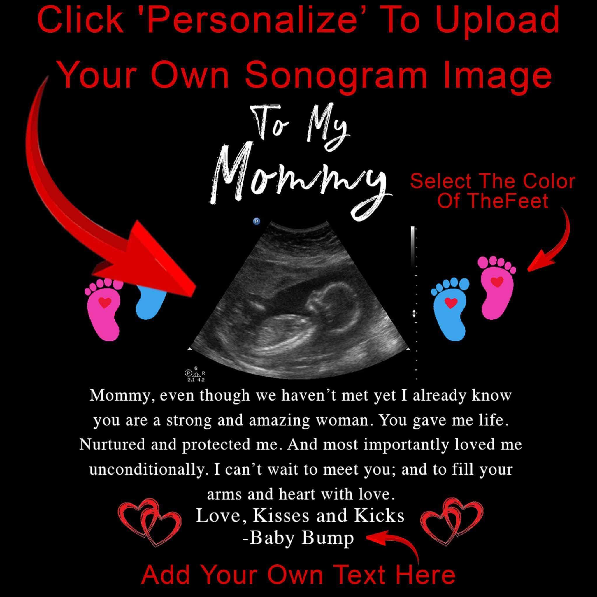 To My Mommy v1 Personalized Sonogram Image And From Text New Mom To Be