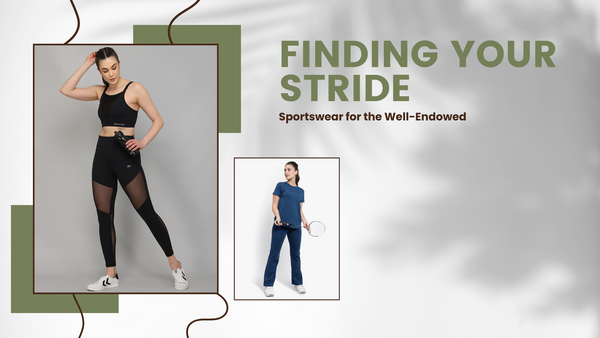 Sportswear for the Well-Endowed