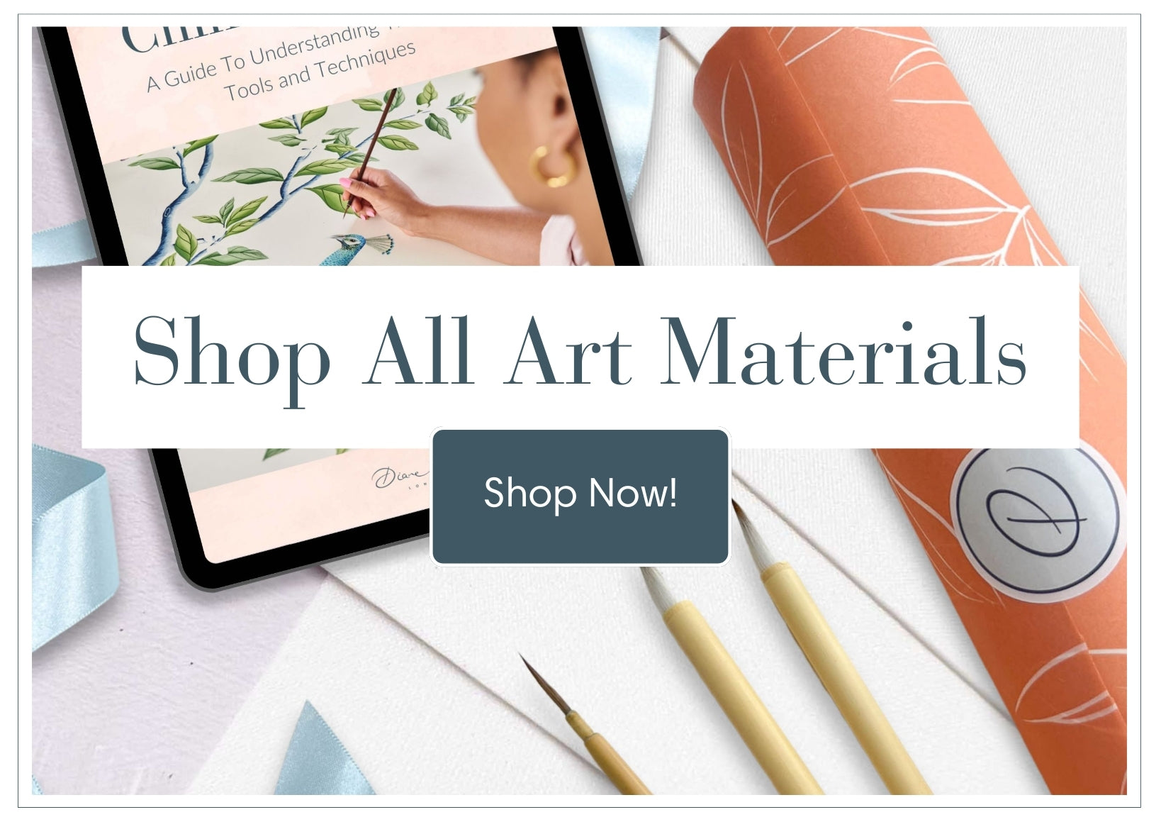 chinoiserie art painting bundle with Chinese paintbrushes, silk paper, Diane Hill's new e-book 'How To Paint Chinoiserie Art' with text overlay 'Shop All Art Materials Shop Now!'