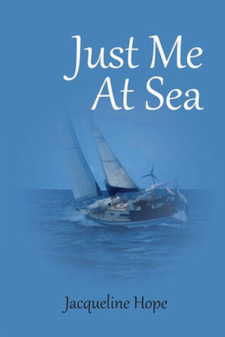 Just Me At Sea written by Jacqueline Hope
