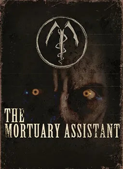 The Mortuary Assistant