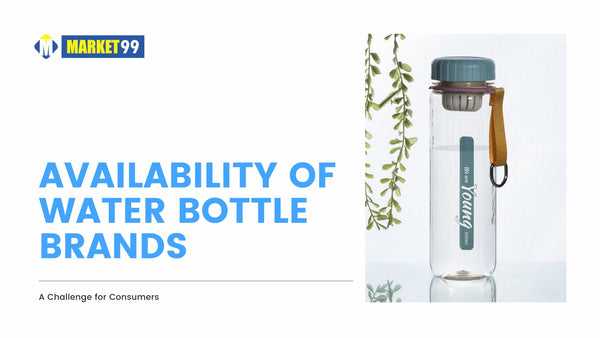 Availability of Water Bottle Brands