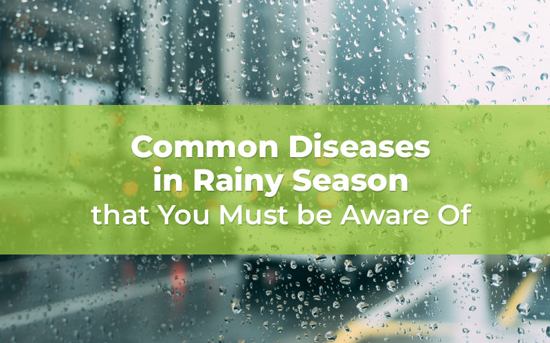 Common Diseases in Rainy Season