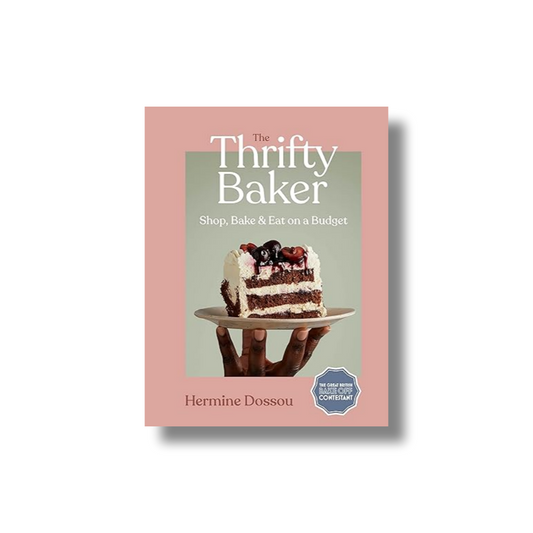 The Thrifty Baker: Shop, Bake & Eat on a Budget