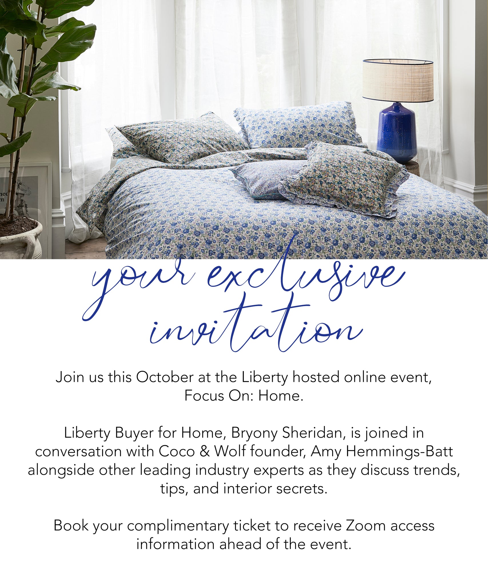 Exclusive invitation to Liberty's online event with Coco & Wolf founder, Amy.