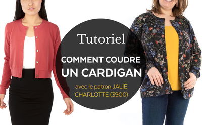 3900 / Cardigan Charlotte / Tutoriel vidéo