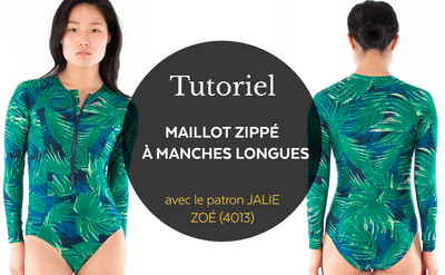 4013 // Maillot zippé à manches longues Zoé / Tutoriel vidéo