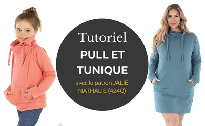 4240 / Nathalie pull et tunique / Tutorial vidéo