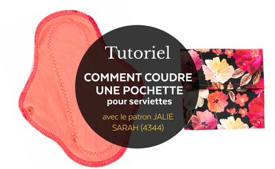 Patron de pochette GRATUIT pour la culotte menstruelle et la serviette réutilisable (Sarah 4344)