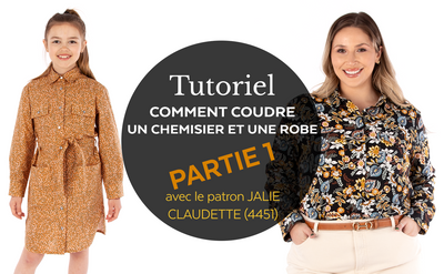 4451  / Claudette - Chemisier et Robe / Tutoriel vidéo PARTIE 1