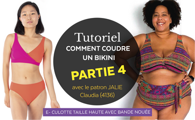 4136 / PARTIE 4 - Claudia: Culotte taille haute avec bande nouée / Tutoriel vidéo 