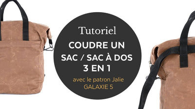 GALAXIE 5 / Sac VEGA / Tutoriel vidéo