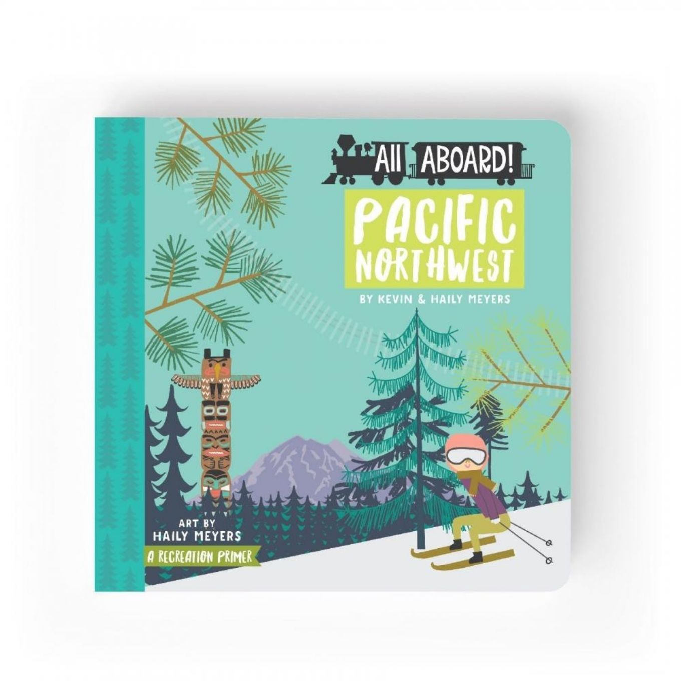 Image of All Aboard Pacific Northwest Childrens Book
