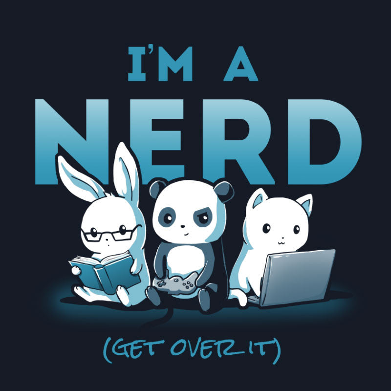 Im A Nerd Funny Cute And Nerdy Shirts Teeturtle 2316