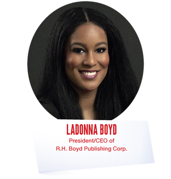 LaDonna Boyd, President/CEO of R.H. Boyd Publishing Corp.