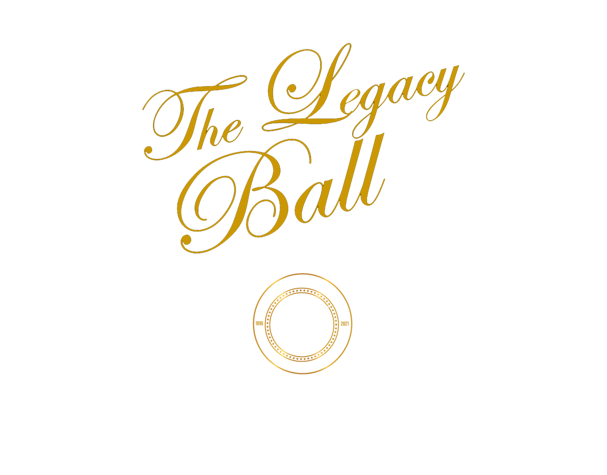 The Legacy Ball - Celebrating 125 Years