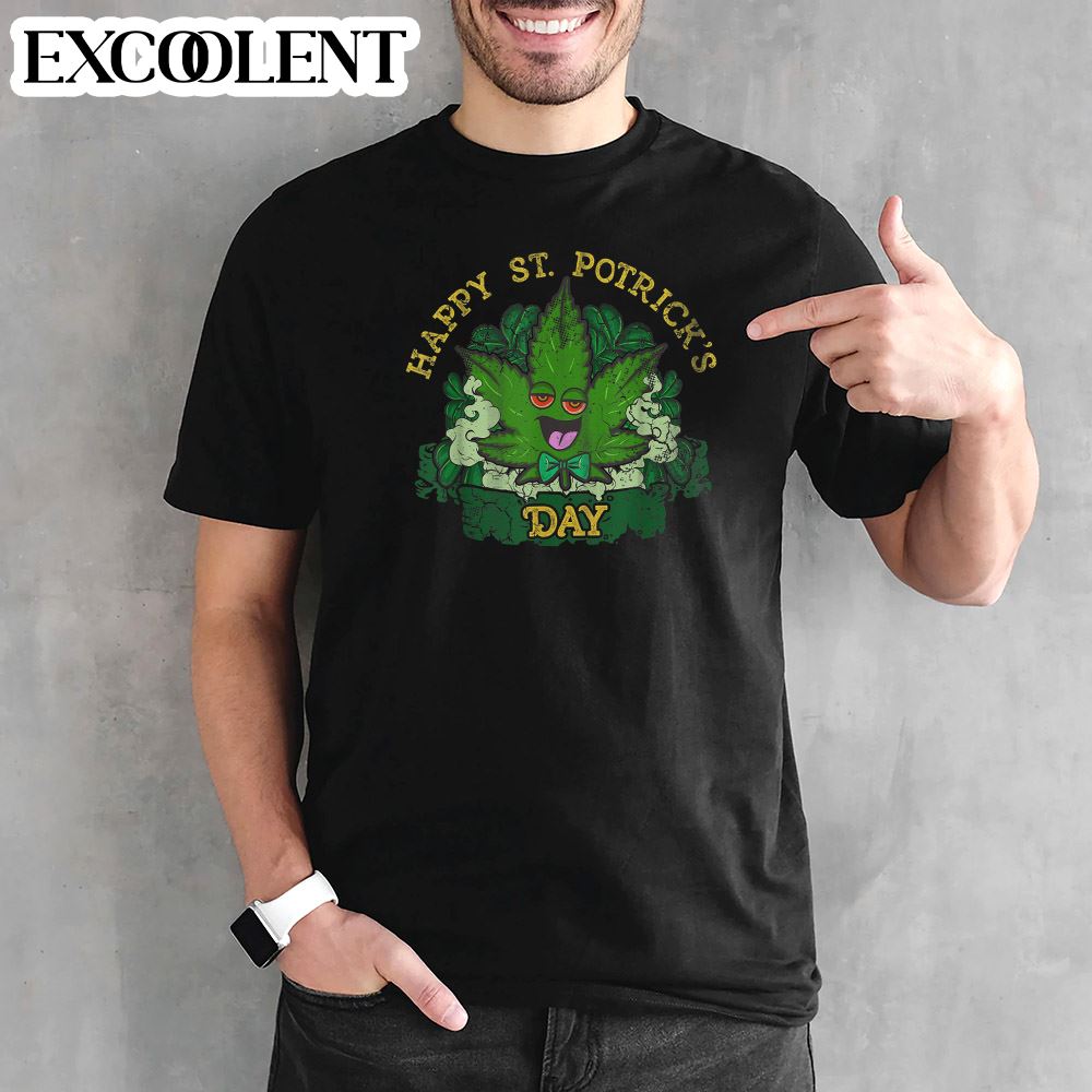 Happy St Potricks Day Saint Patrick Marijuana Weed St Patrick's Day Shirt - Black T Shirts - St Patrick's Day Gifts |