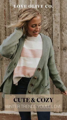 cute and cozy winter trends you'll love. www.loveoliveco.com